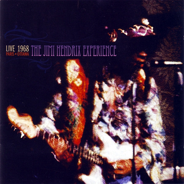 The Jimi Hendrix Experience : Paris/Ottawa 1968 (CD, Album, RE)