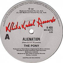 The Pony : Alienation (7", Single)