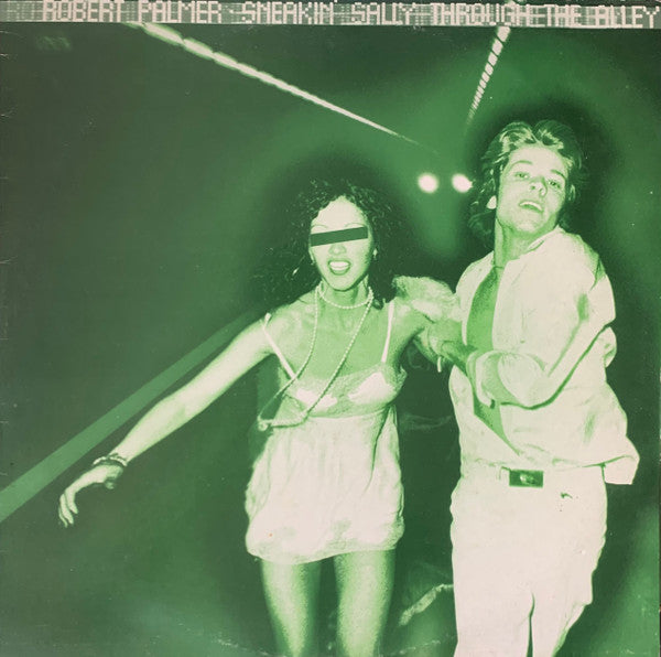 Robert Palmer : Sneakin" Sally Through The Alley (LP)