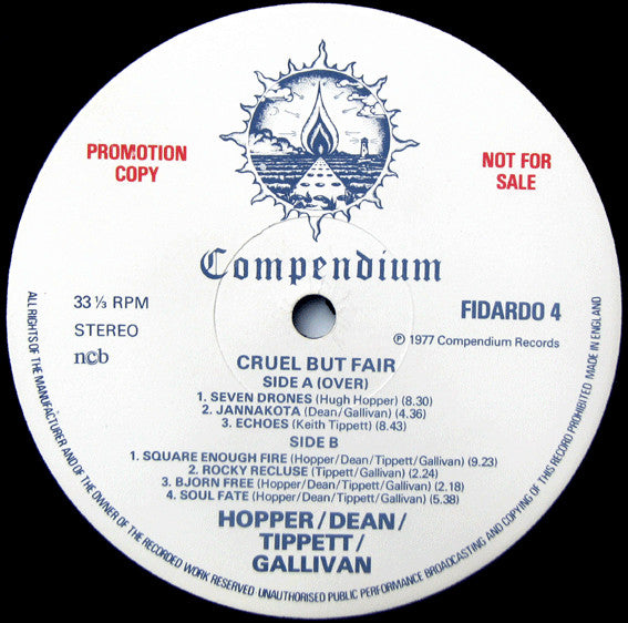 Hugh Hopper / Elton Dean / Keith Tippett / Joe Gallivan : Cruel But Fair (LP, Album, Promo)