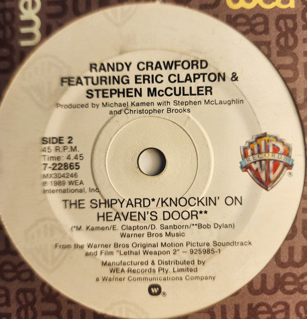 Randy Crawford Featuring Eric Clapton, David Sanborn : Knockin' On Heaven's Door (7", Single)