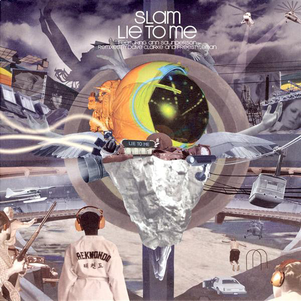 Slam Featuring Ann Saunderson : Lie To Me (Remixes) (12")