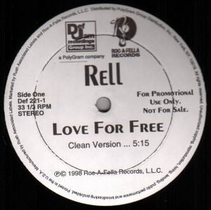 Rell : Love For Free (12", Promo)