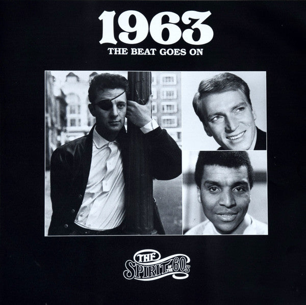 Various : The Spirit Of The 60s: 1963 The Beat Goes On (2xLP, Comp)