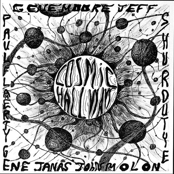 Paul Flaherty / John Moloney / Gene Moore (3) / Gene Janas / Jeffrey Shurdut : Cosmic Hallways (LP, Ltd)