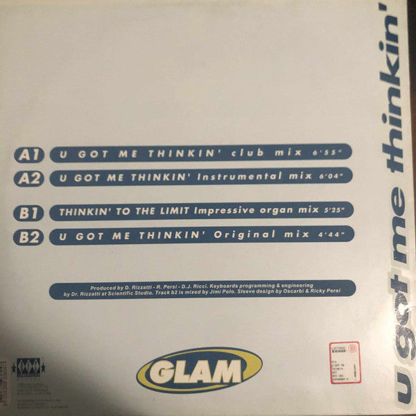 Glam : U Got Me Thinkin' (12")