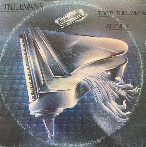 Bill Evans / Toots Thielemans : Affinity (LP, Album)