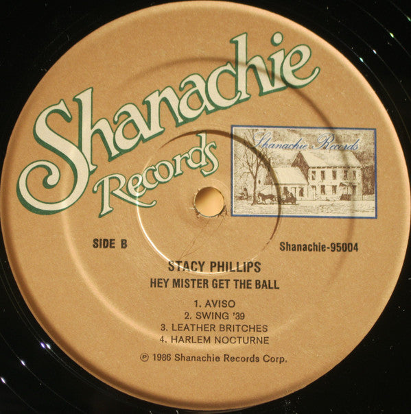 Stacy Phillips : Hey Mister Get The Ball (LP, Album)