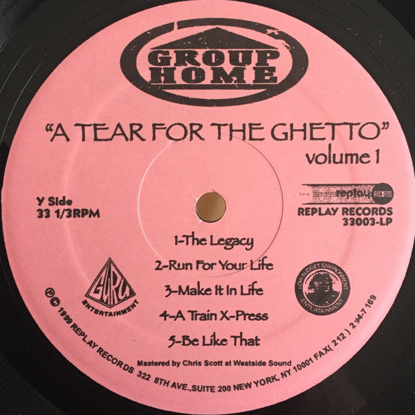 Group Home : A Tear For The Ghetto Vol. 1 (LP)