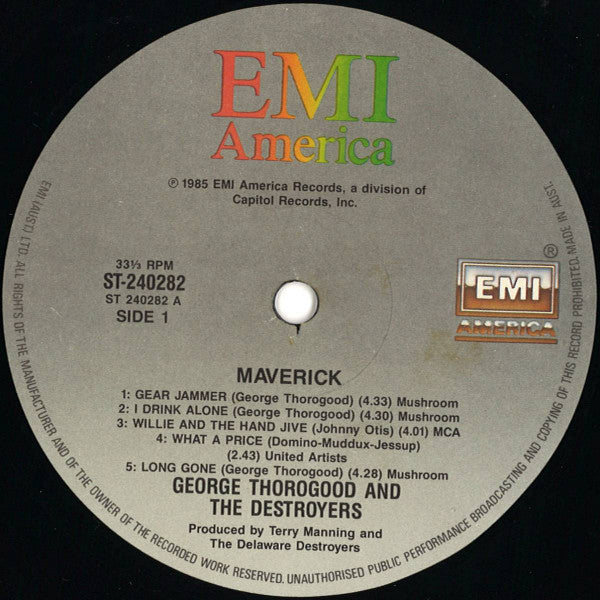George Thorogood And The Destroyers* : Maverick (LP, Album)
