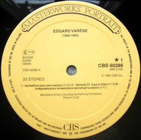 Varèse* - Members Of The Columbia Symphony Orchestra*, Robert Craft : Density 21,5 • Hyperprism • Intégrales • Ionisation • Octandre • Poème Electronique (LP, RE)