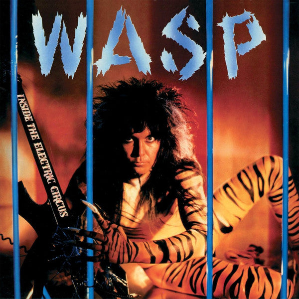 W.A.S.P. : Inside The Electric Circus (LP, Album, RSD, Ltd, Ele)