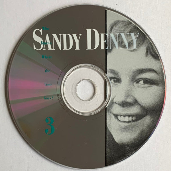 Sandy Denny : Who Knows Where The Time Goes? (3xCD + Box, Comp)