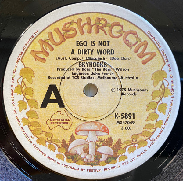 Skyhooks : Ego Is Not A Dirty Word (7", Single)
