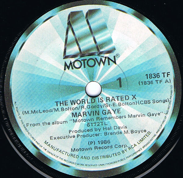 Marvin Gaye : The World Is Rated X (7", Single)