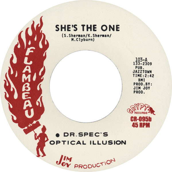 Dr. Spec's Optical Illusion : Tryin' To Mess My Mind / She's The One (7", Single, RE)