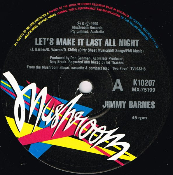 Jimmy Barnes : Let's Make It Last All Night (7", Single, Ltd)