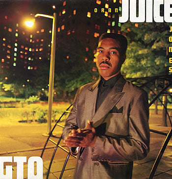 Oran 'Juice' Jones : G.T.O. Gangsters Takin' Over (LP, Album)