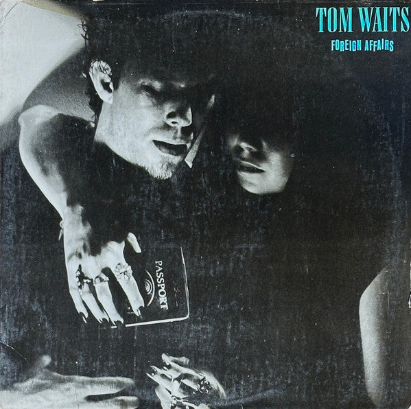 Tom Waits : Foreign Affairs (LP, Album, PRC)