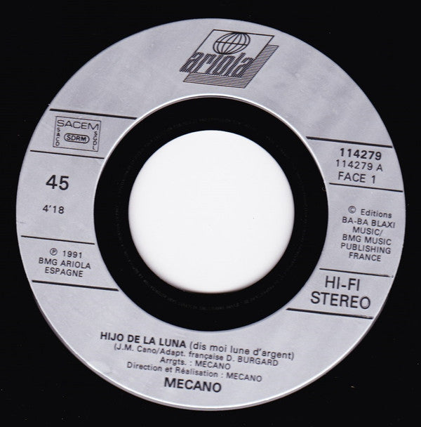 Mecano : Hijo De La Luna (Dis-Moi Lune D'Argent) (7", Single, Bea)