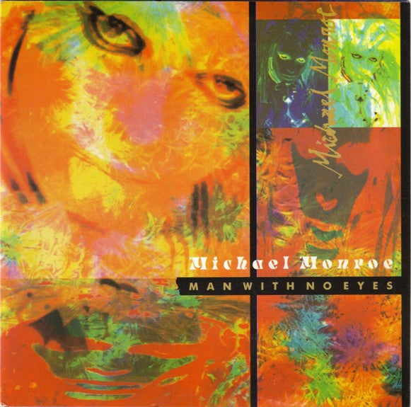 Michael Monroe : Man With No Eyes (7", Single)