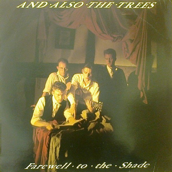 And Also The Trees : Farewell To The Shade (LP, Album)