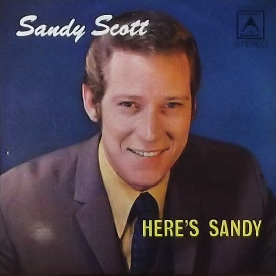 Sandy Scott (2) : Here's Sandy (LP, Comp)