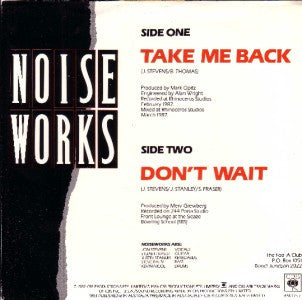 Noiseworks : Take Me Back (7", Single, Gil)