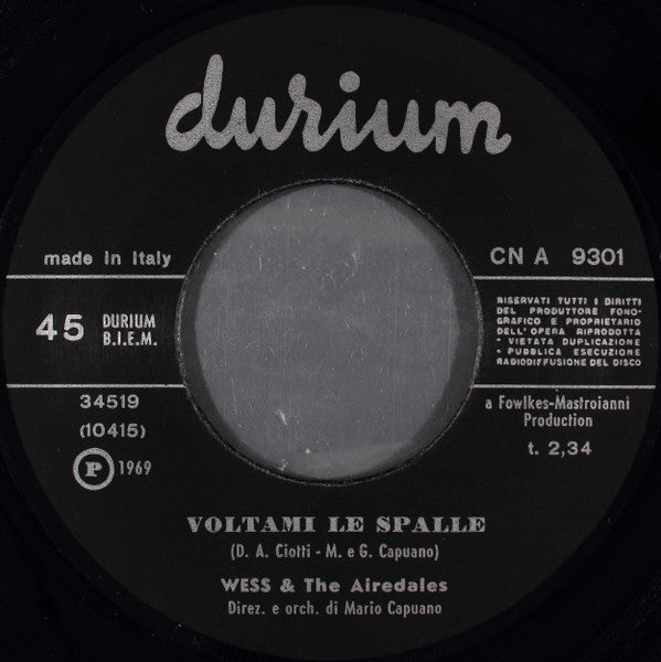 Wess & The Airedales : Ti Ho Inventata Io (7")