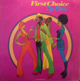 First Choice : The Player (LP, Album)