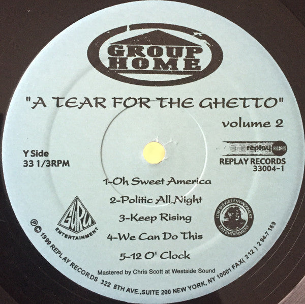 Group Home : A Tear For The Ghetto Vol. 2 (LP)