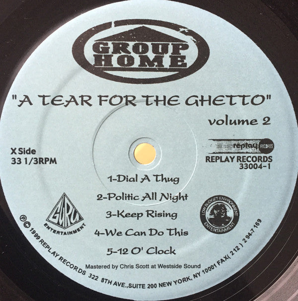 Group Home : A Tear For The Ghetto Vol. 2 (LP)