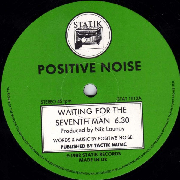 Positive Noise : Waiting For The Seventh Man (Special Extended Remix Version) (12")