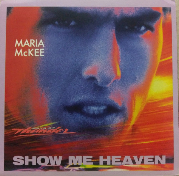 Maria McKee : Show Me Heaven (7", Single)