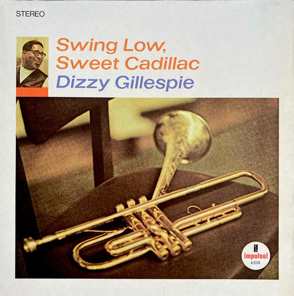 Dizzy Gillespie : Swing Low, Sweet Cadillac (LP, Album, RE, Gat)