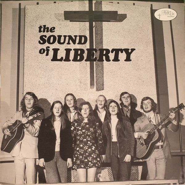 Liberty (23) : The Sound Of Liberty (LP, Album)