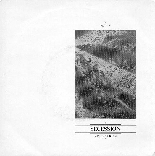 Secession : Betrayal (7")