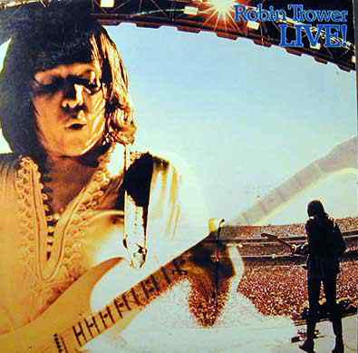 Robin Trower : Robin Trower Live! (LP, Album)