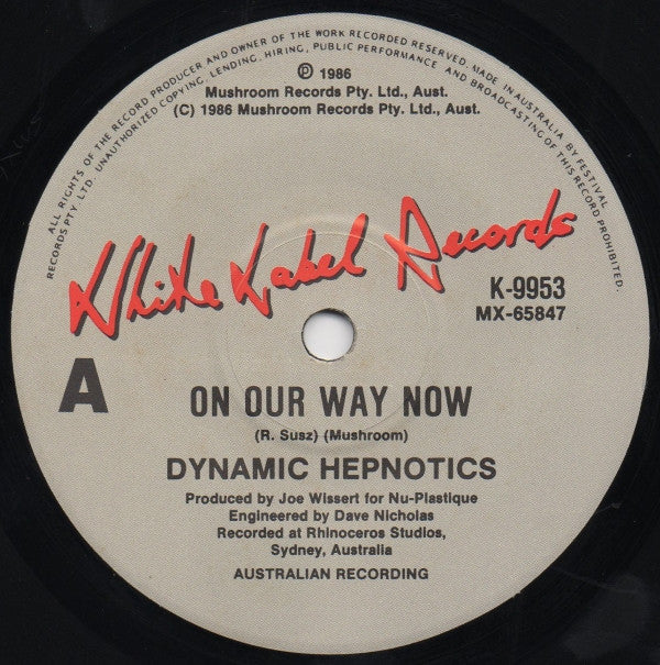 The Dynamic Hepnotics : On Our Way Now (7", Single)