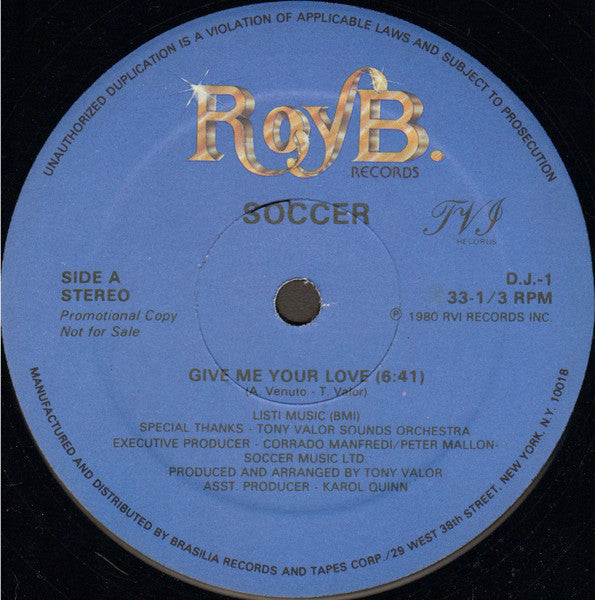 Soccer : Give Me Your Love / Dancin Game (12", Promo)
