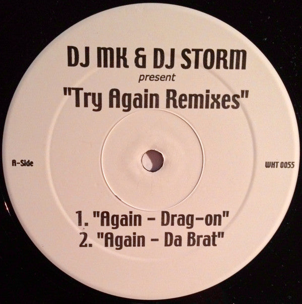 DJ MK (5) & DJ Storm (8) : Try Again Remixes (12", Unofficial)