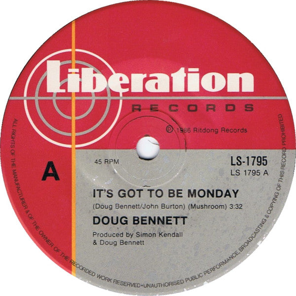 Doug Bennett (2) : It's Got To Be Monday (7", Single)