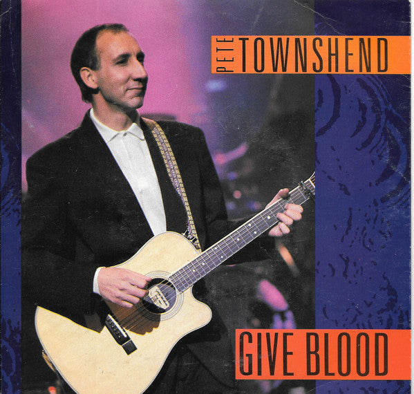 Pete Townshend : Give Blood (7", Single)