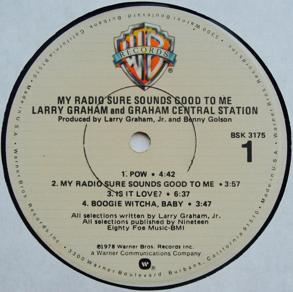 Larry Graham And Graham Central Station* : My Radio Sure Sounds Good To Me (LP, Album)