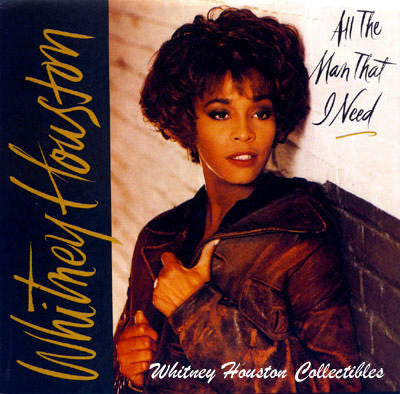 Whitney Houston : All The Man That I Need (7", Single)