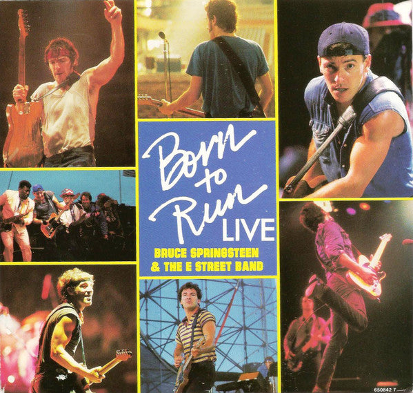 Bruce Springsteen & The E Street Band* : Born To Run (Live) (7", Single)