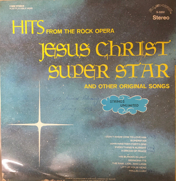 101 Strings : Hits From The Rock Opera Jesus Christ Super Star And Other Original Songs (LP, Album)
