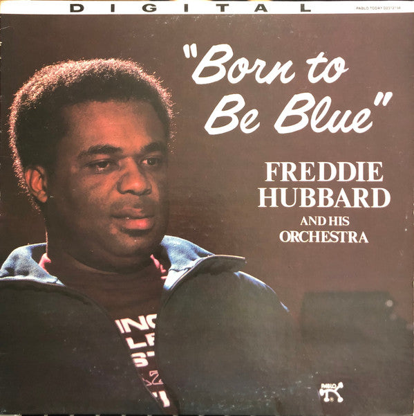 Freddie Hubbard And His Orchestra : Born To Be Blue (LP, Album, Red)