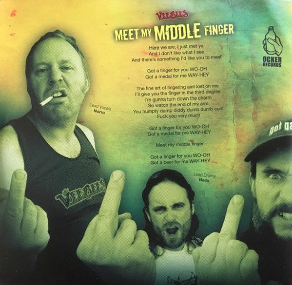 The VeeBees : Meet My Middle Finger / Wife School (7", Single, Pic)