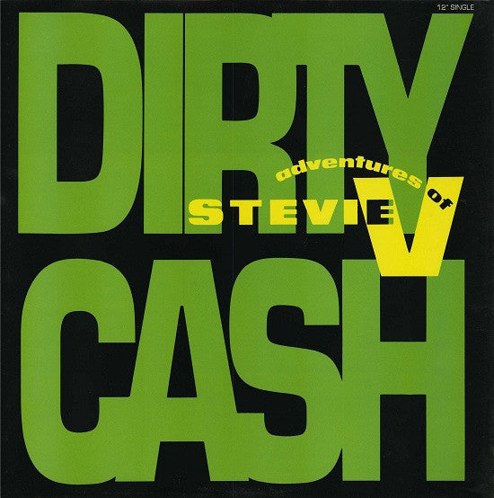 Adventures Of Stevie V* : Dirty Cash (12", Single, 49)